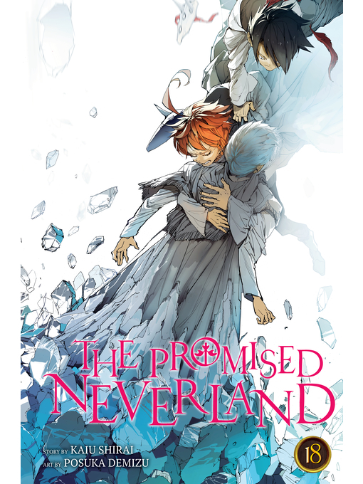 Title details for The Promised Neverland, Volume 18 by Kaiu Shirai - Available